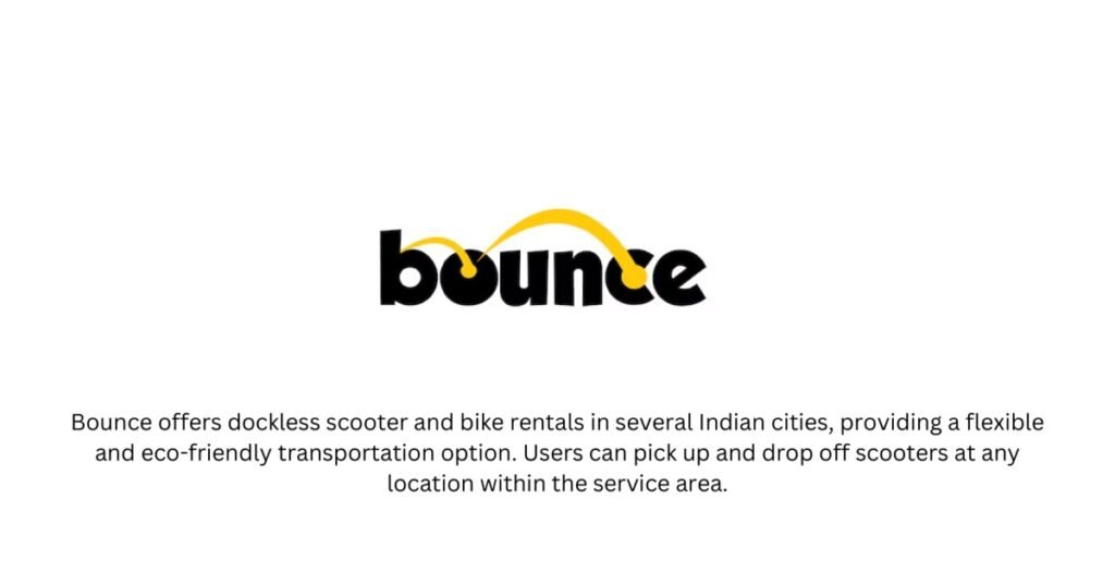 Bounce-TOP 10 MOBILITY AS A SERVICE STARTUPS IN INDIA