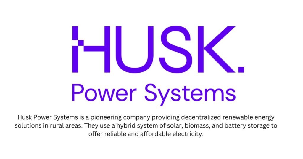 Husk power system-Top 10 Renewable Energy Startups in India
