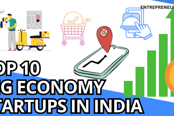 TOP 10 GIG ECONOMY STARTUPS IN INDIA