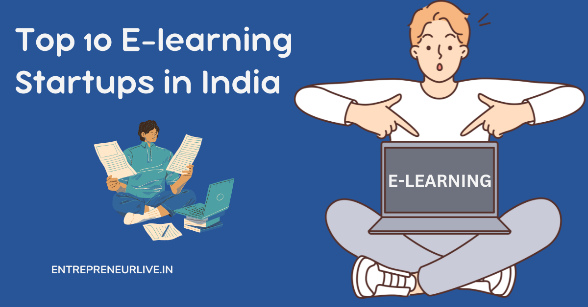 Top 10 E-learning Startups in India