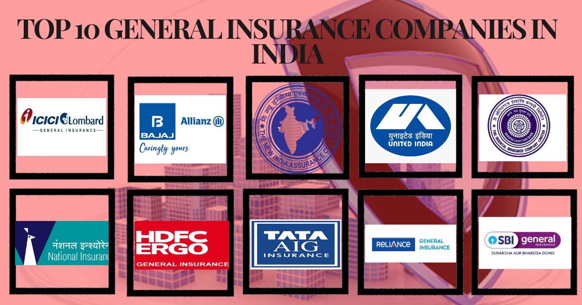 Top 10 General Insurance Companies in India