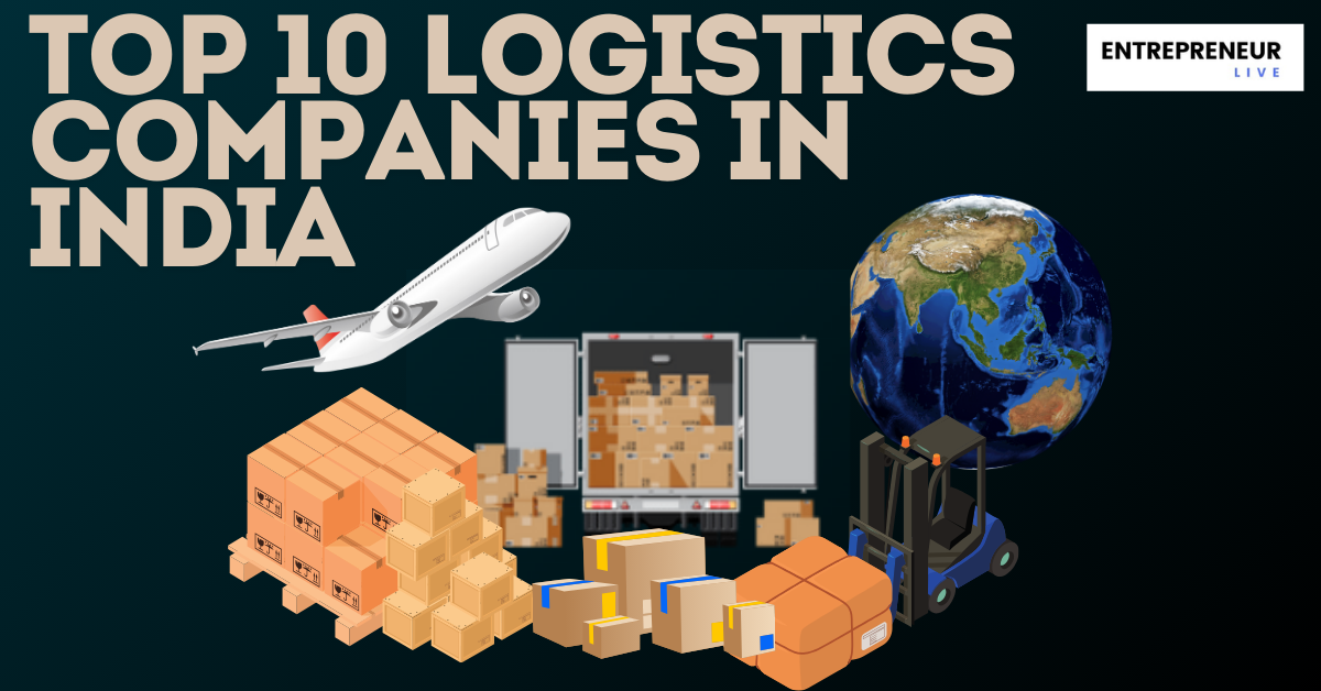 Top 10 Logistics Companies in India