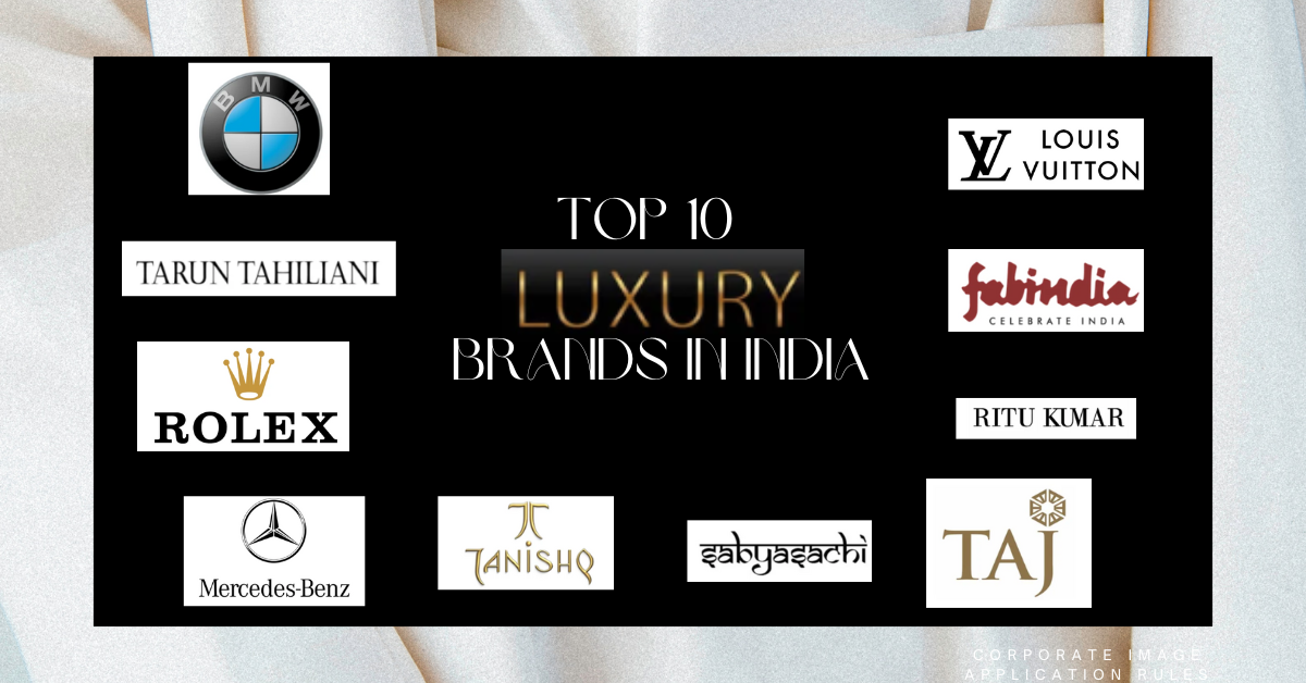 Top 10 Luxury Brands in India