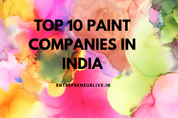 Top 10 Paint Companies in India