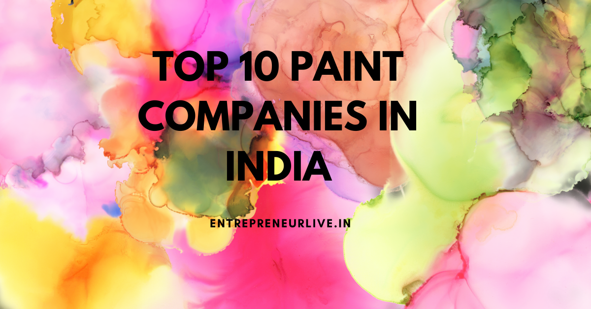 Top 10 Paint Companies in India