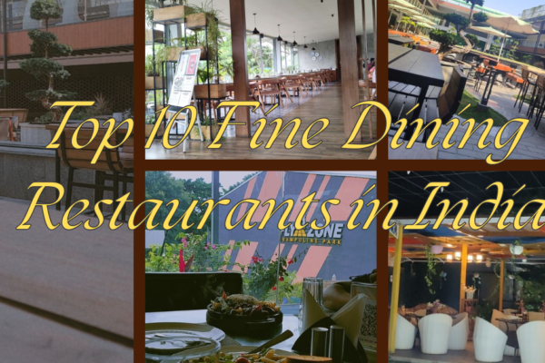 Top 10 Fine Dining Restaurants in India