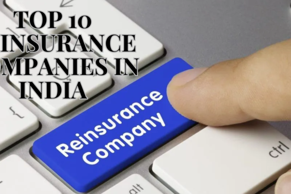 Top 10 Reinsurance Companies in India