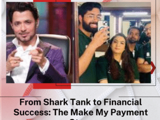 From Shark Tank to Financial Success: The Make My Payment Story